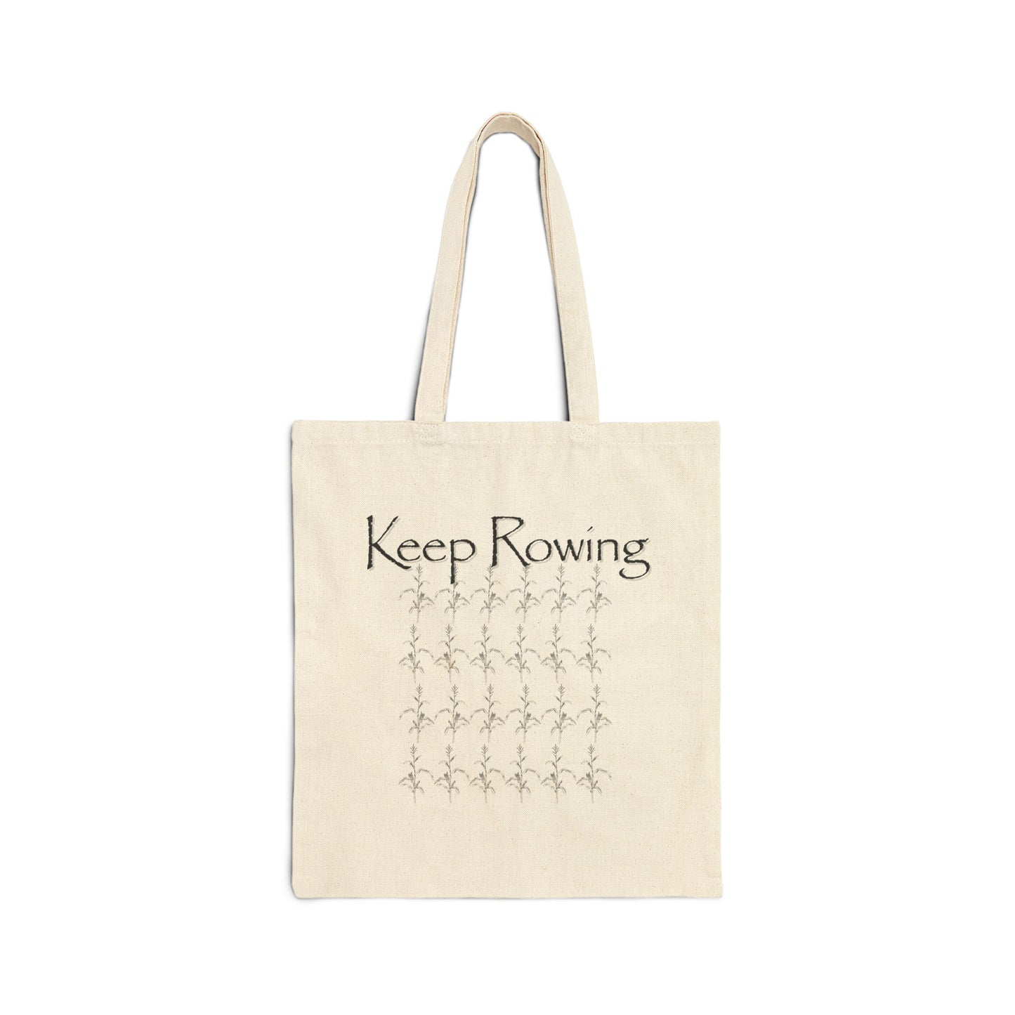 Keep Rowing Canvas Tote