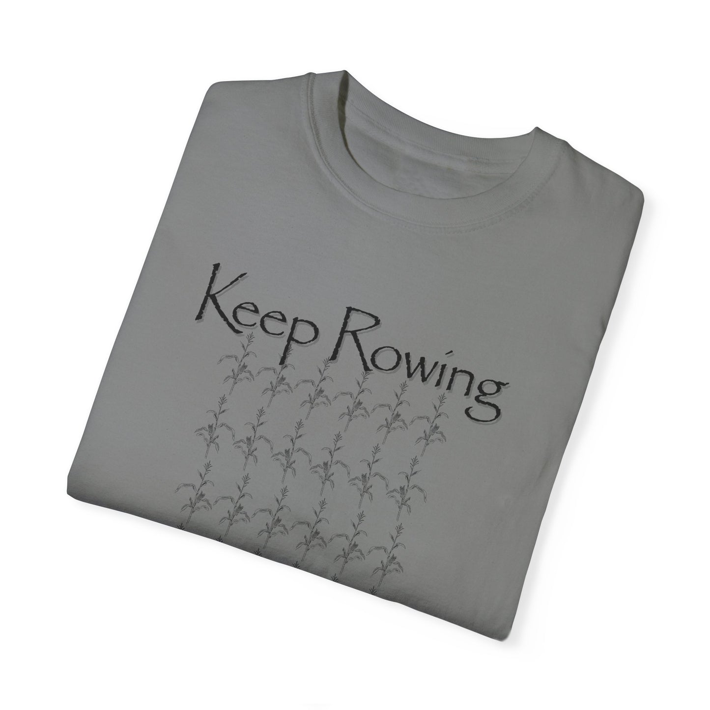 Keep Rowing T-shirt