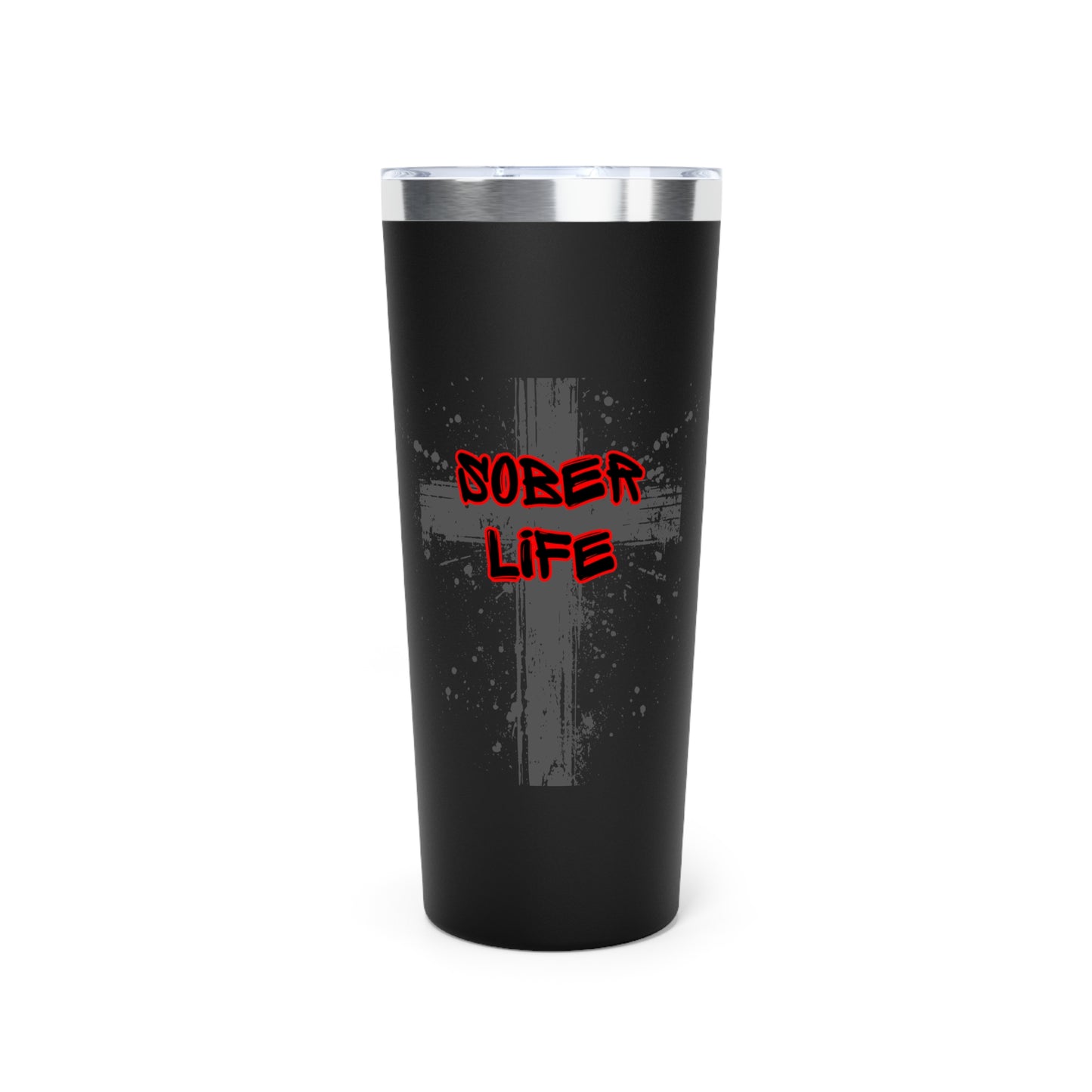 Sober Life Splatter Cross Tumbler