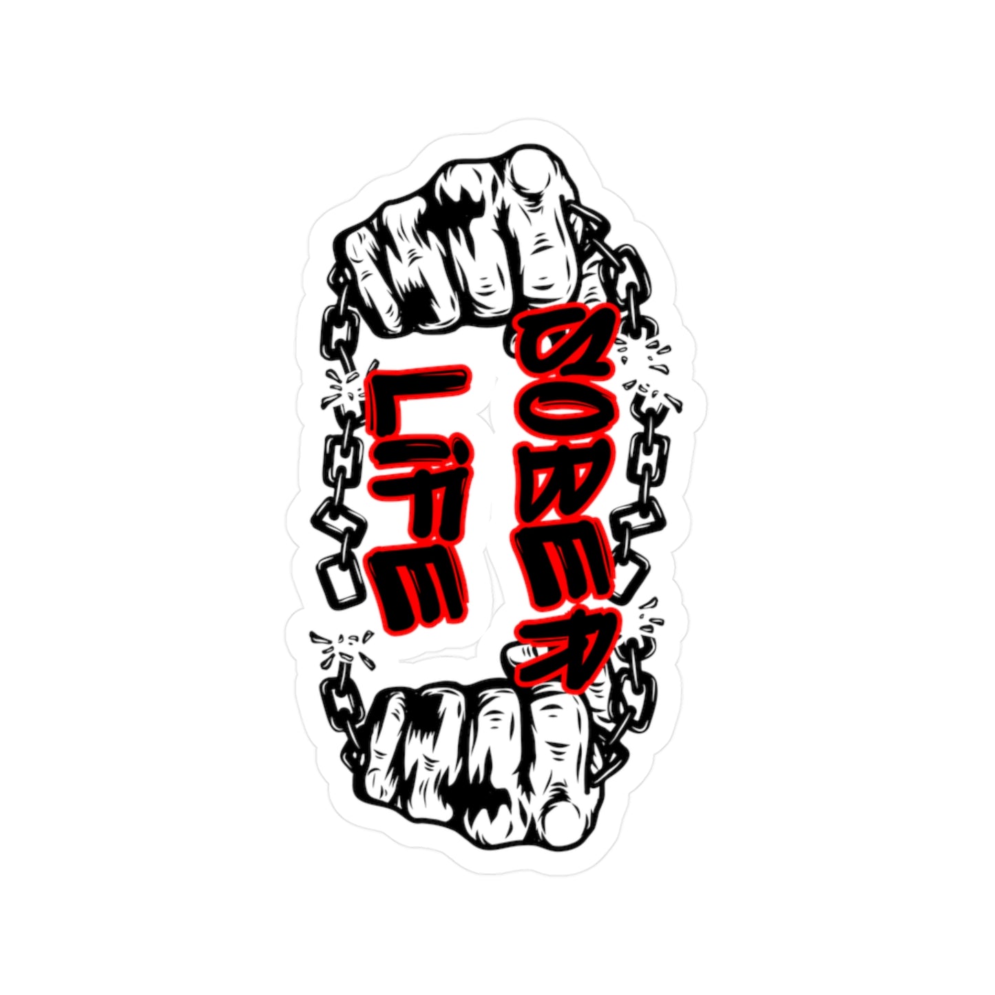 Sober Life Chain Breaker Decal