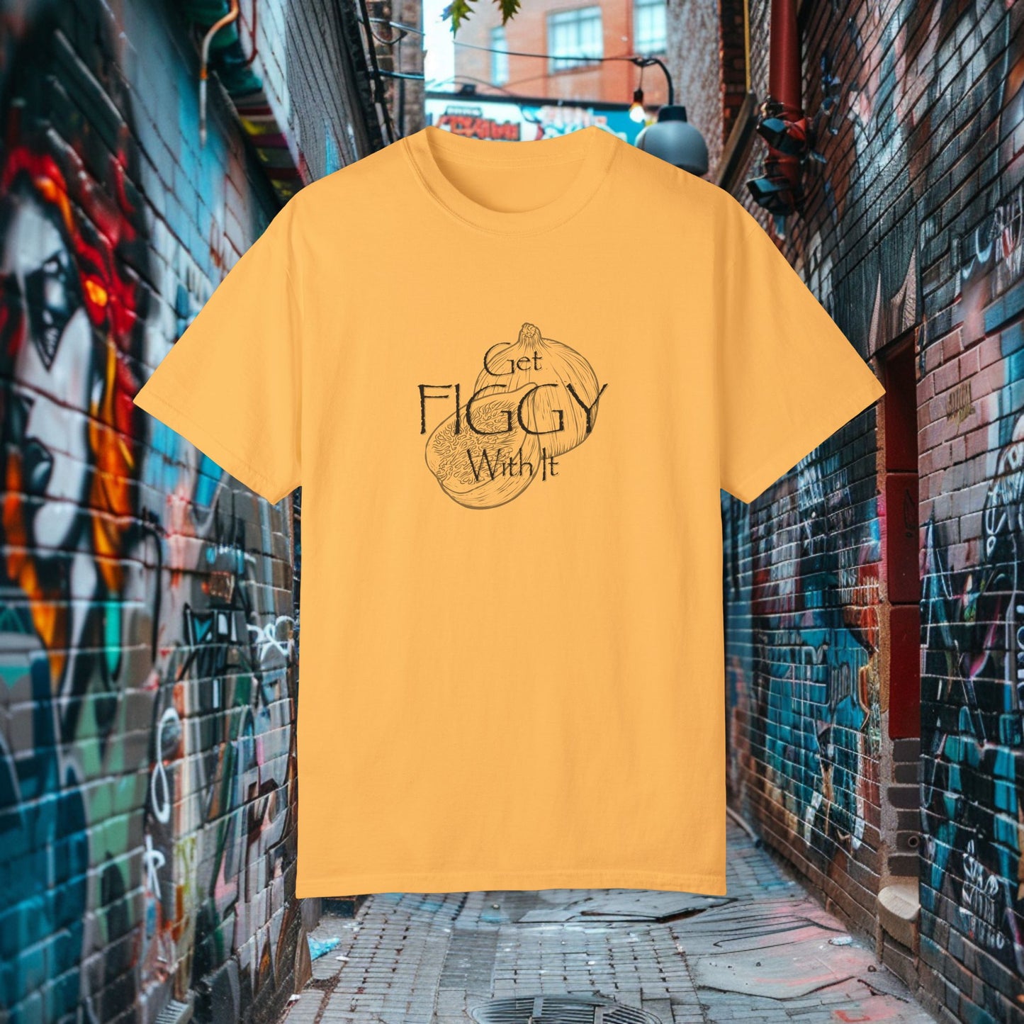 Get Figgy With It T-shirt