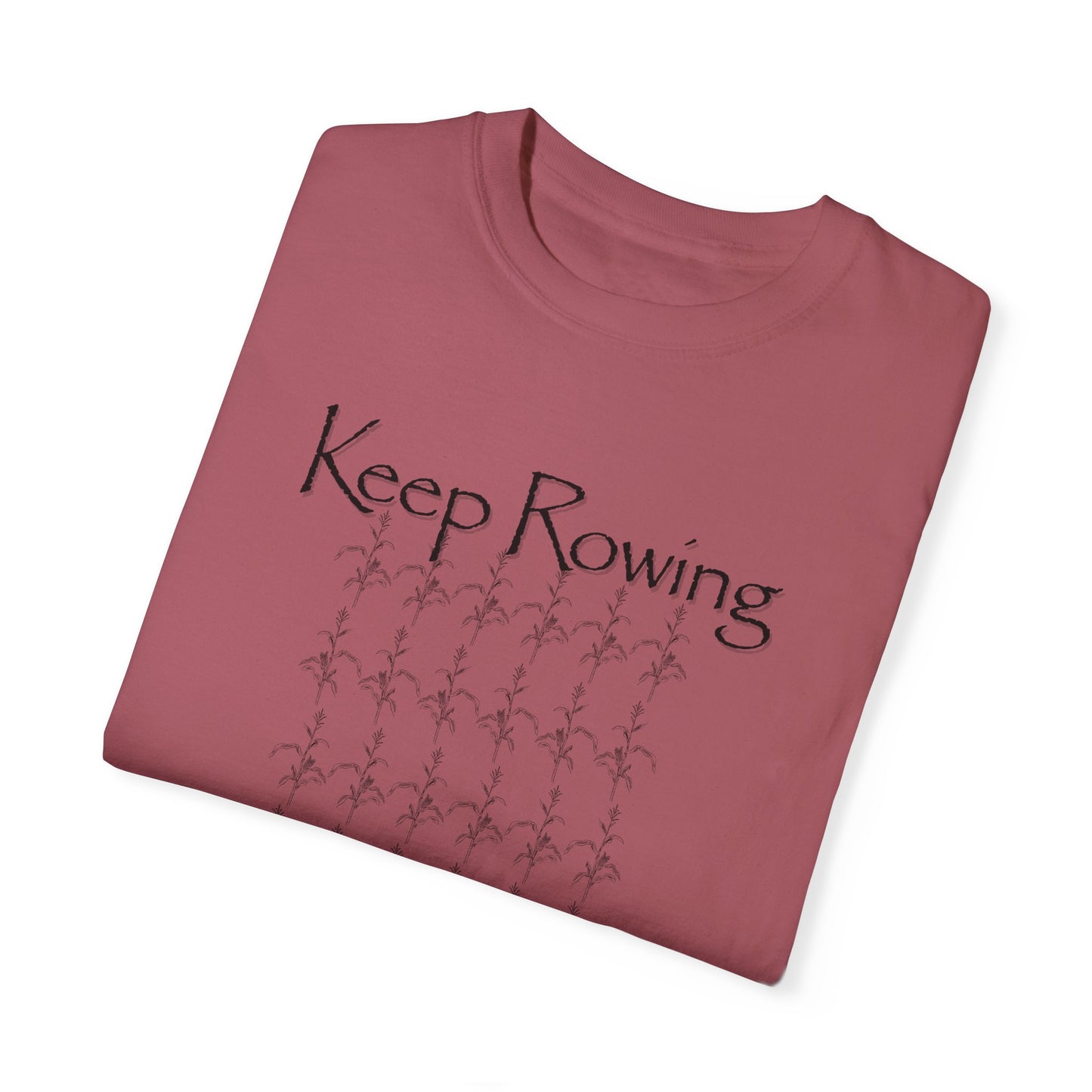 Keep Rowing T-shirt