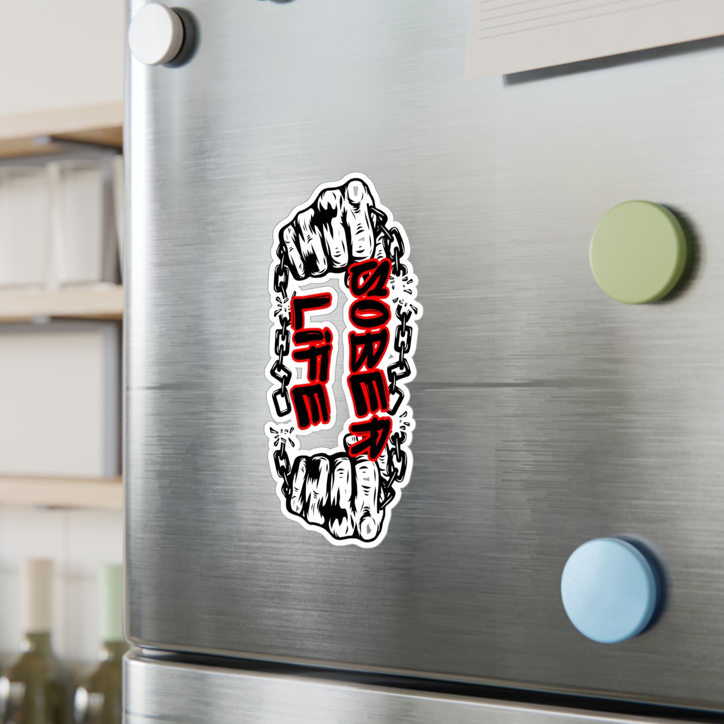 Sober Life Chain Breaker Decal