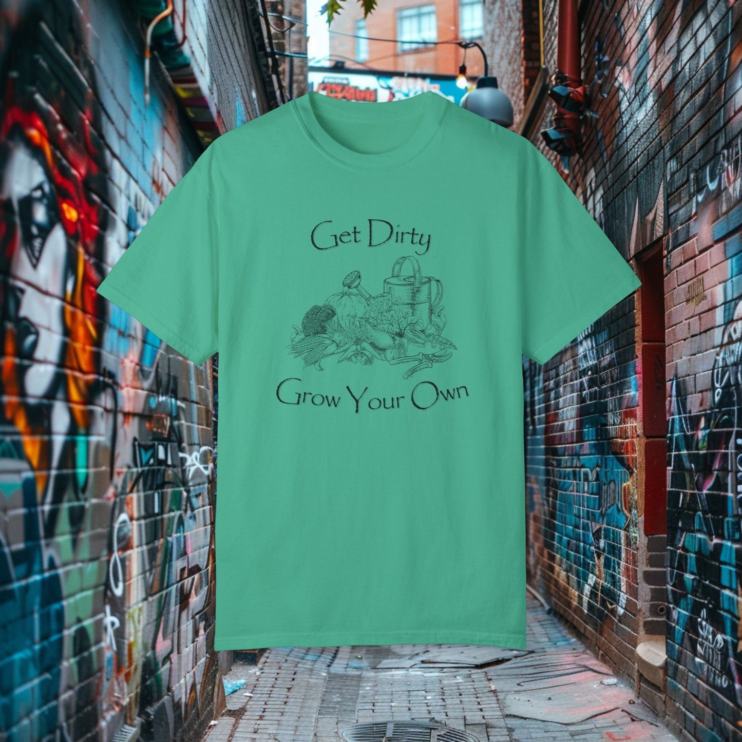 Get Dirty Grow Your Own T-shirt