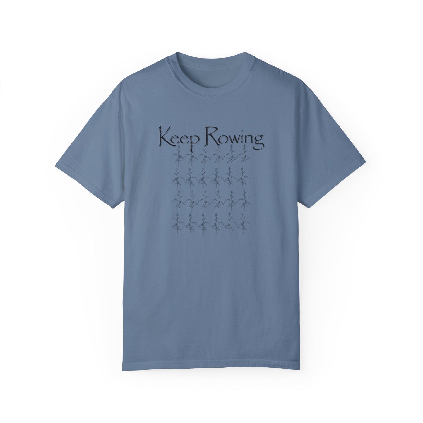 Keep Rowing T-shirt