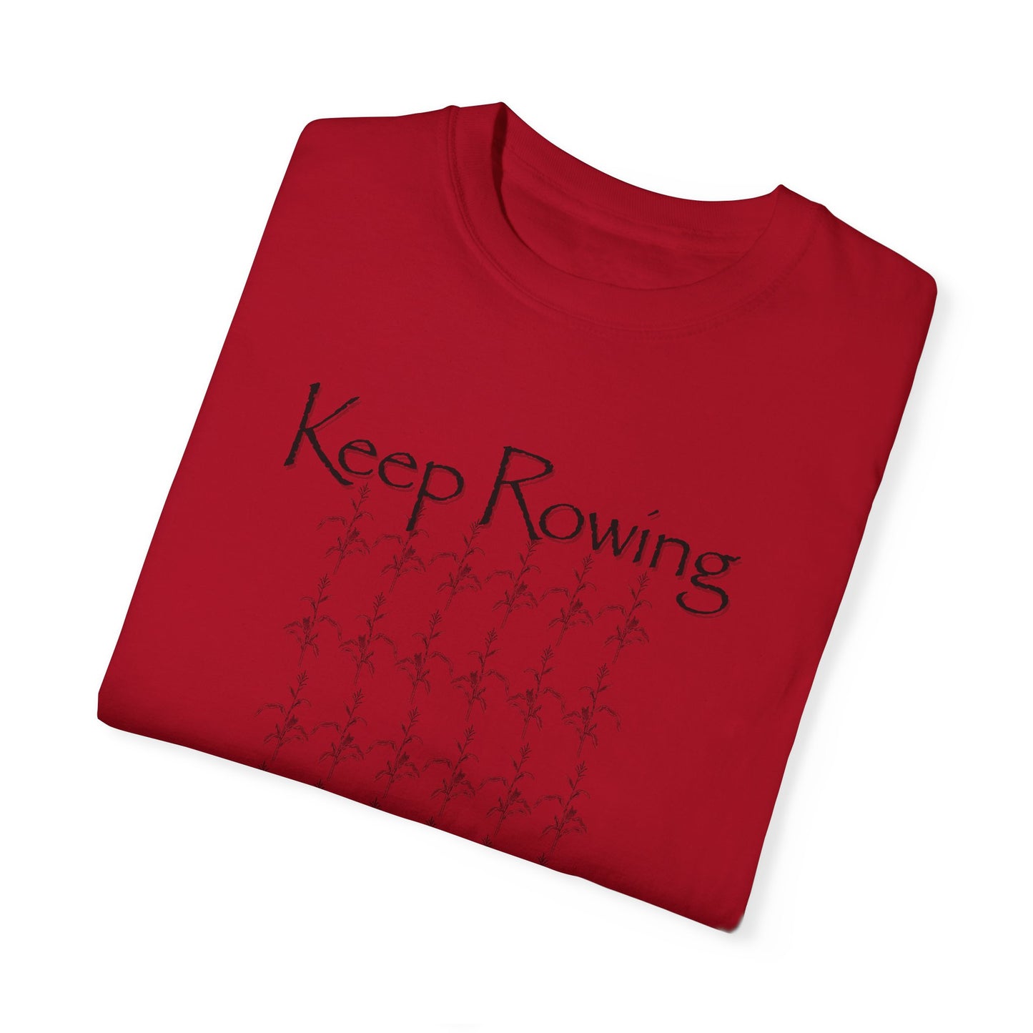 Keep Rowing T-shirt