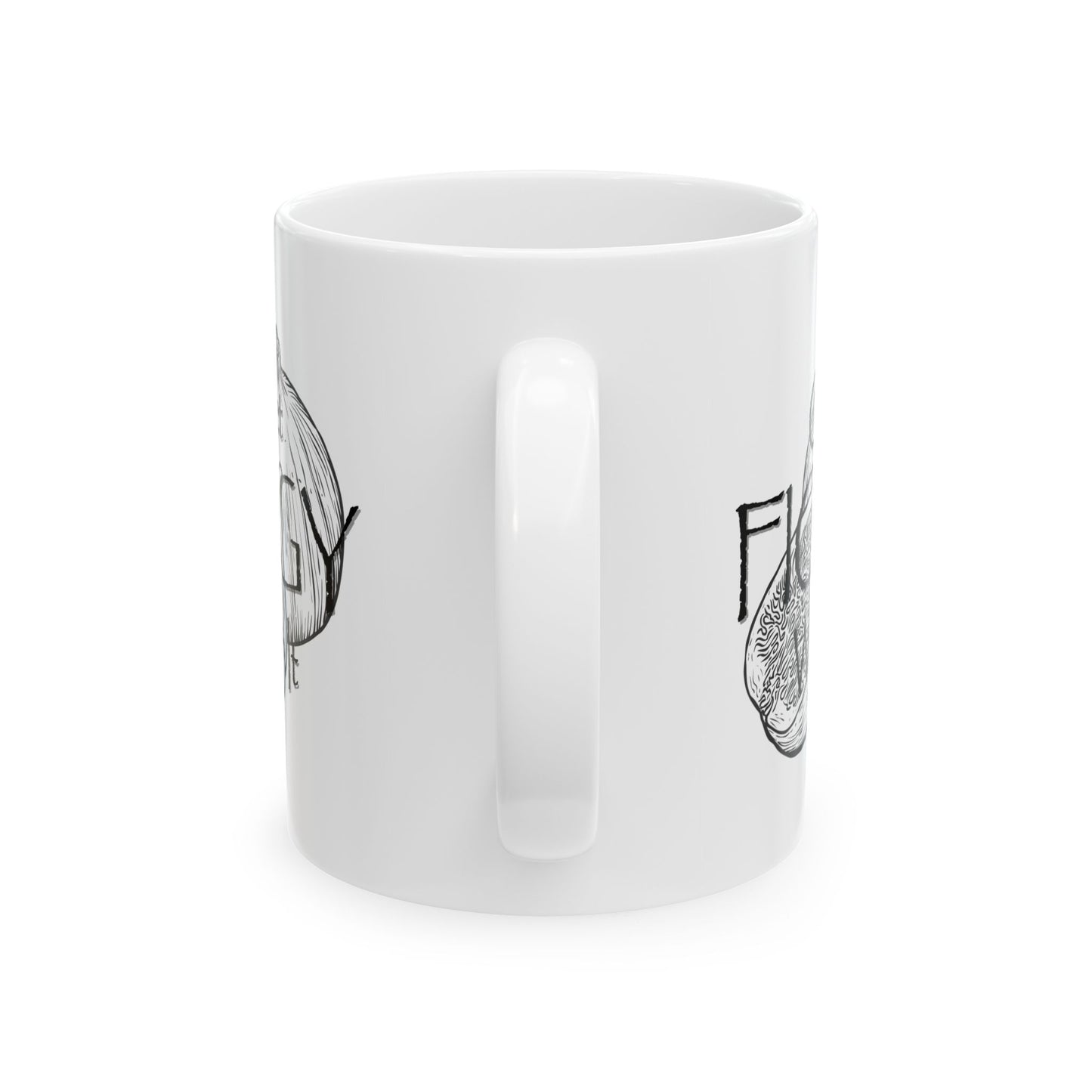Get Figgy With It Ceramic Mug