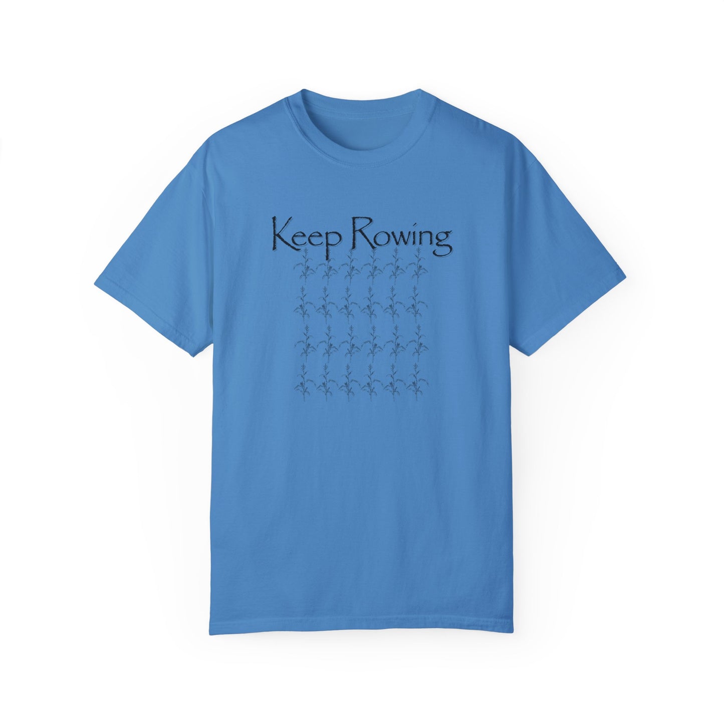 Keep Rowing T-shirt