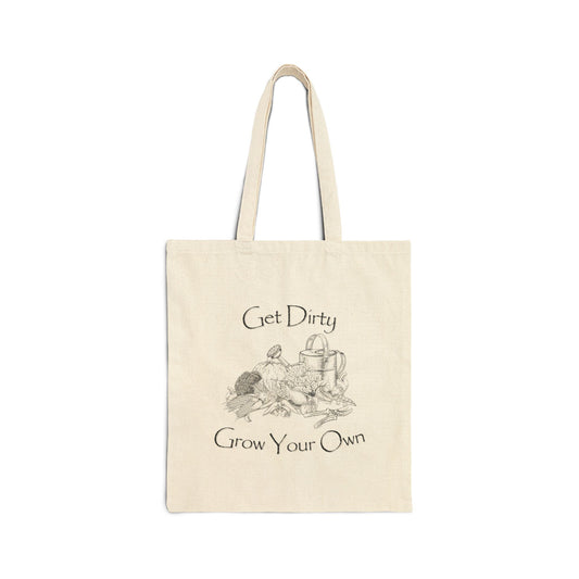 Get Dirty Canvas Tote