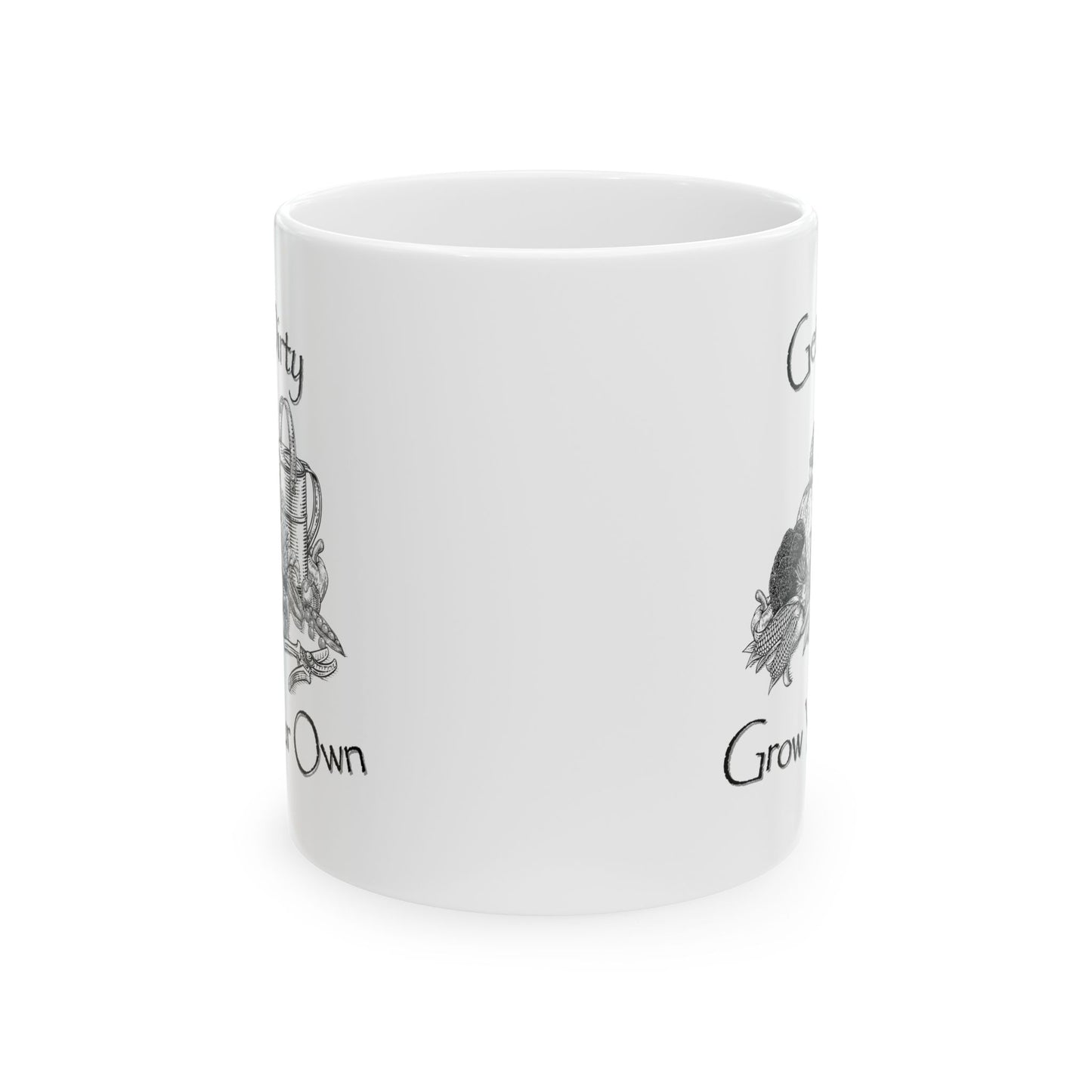 Get Dirty Grow Your Own Ceramic Mug