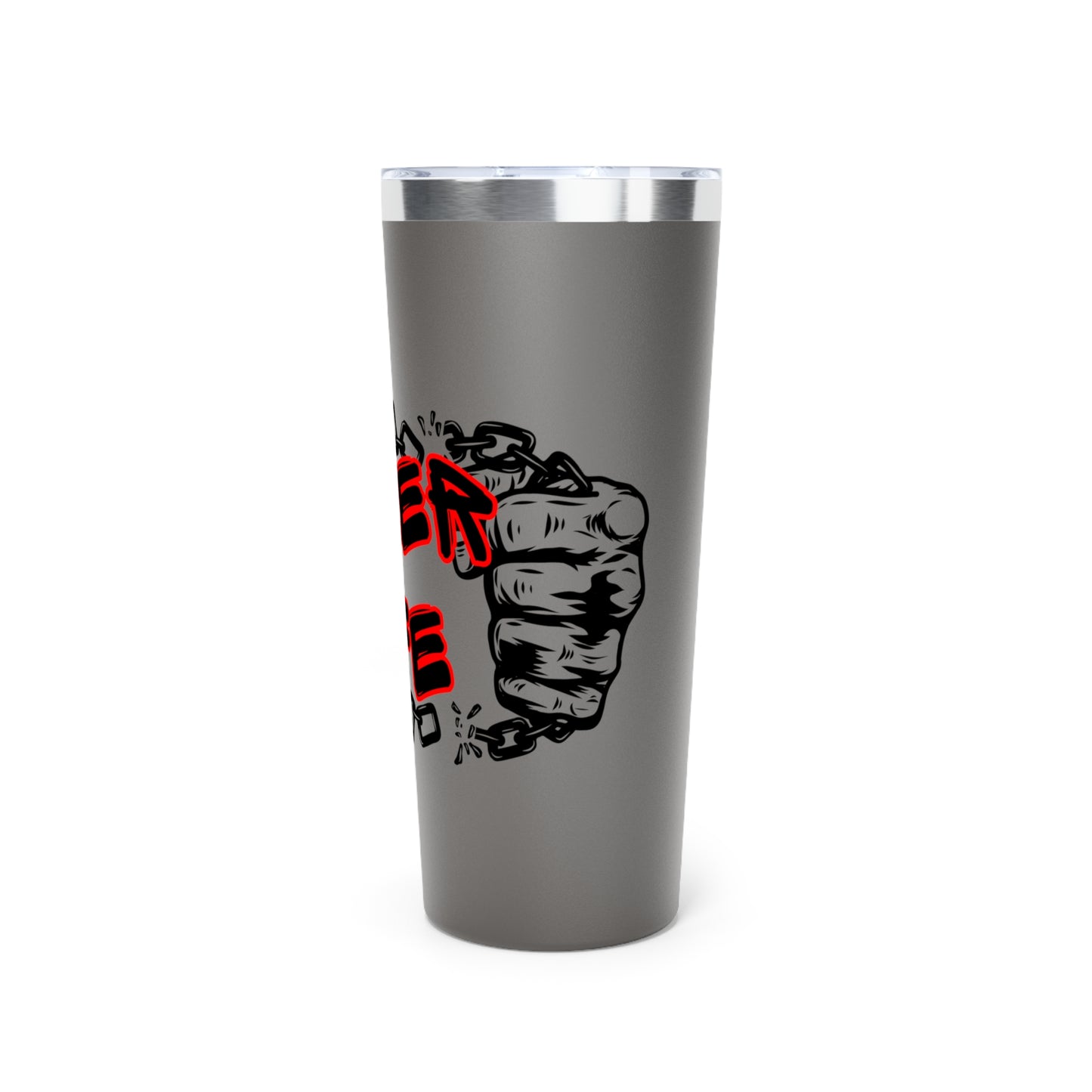 Sober Life Chain Breaker Insulated Tumbler