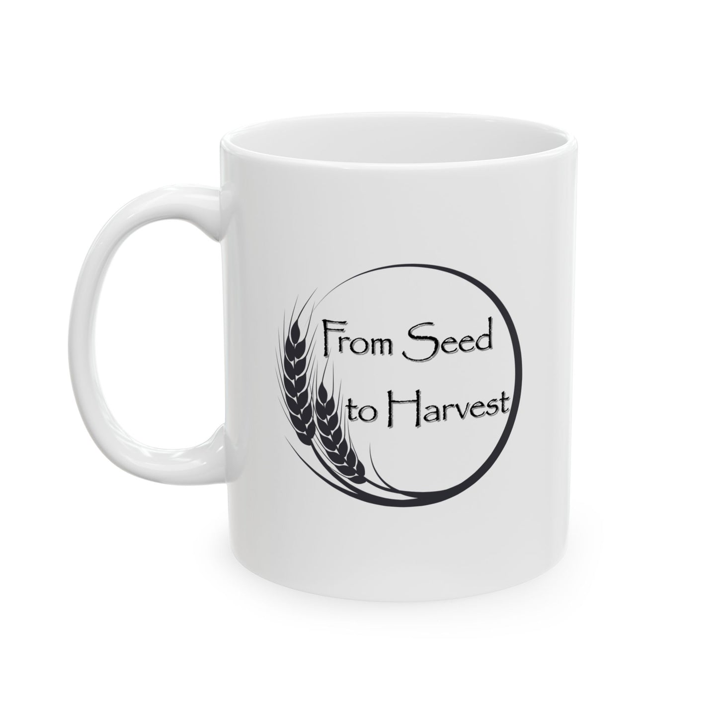 From Seed to Harvest Ceramic Mug