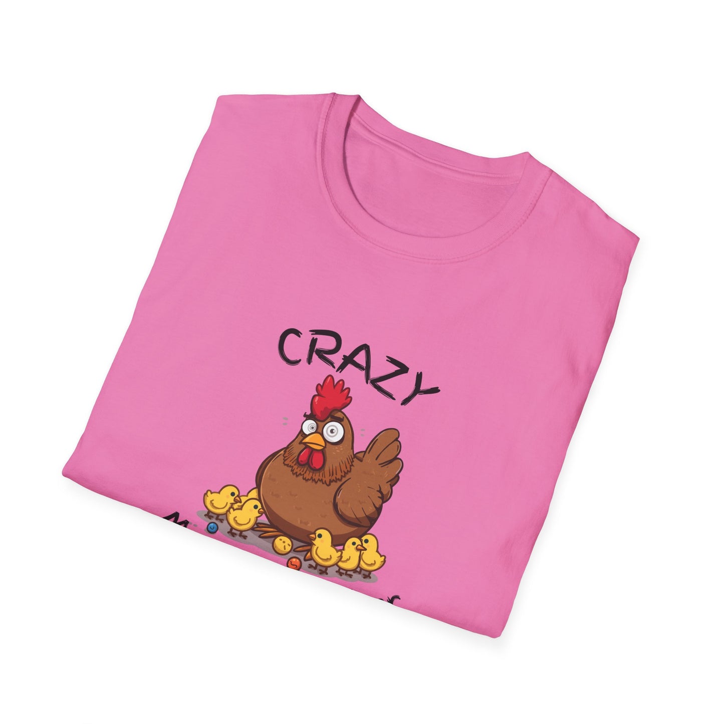 Crazy Mother Clucker T-Shirt