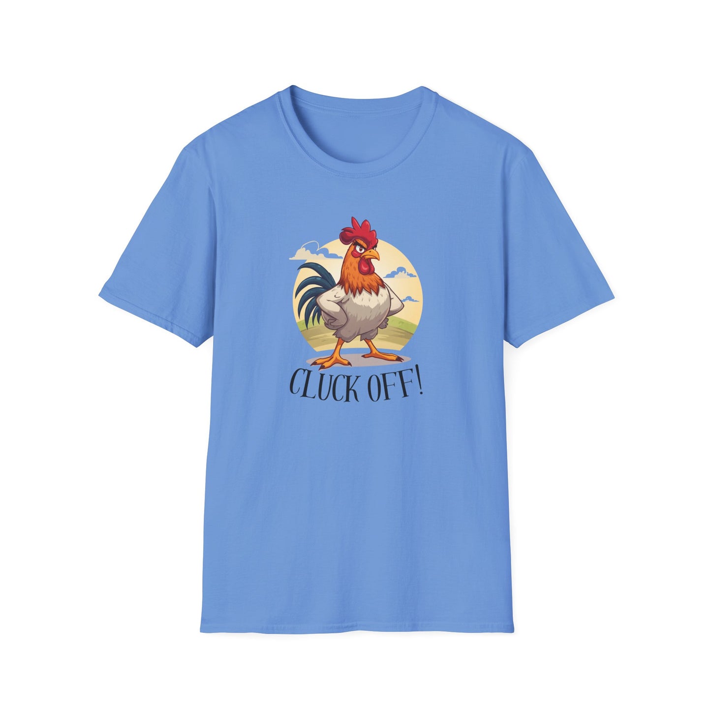 Cluck Off T-Shirt