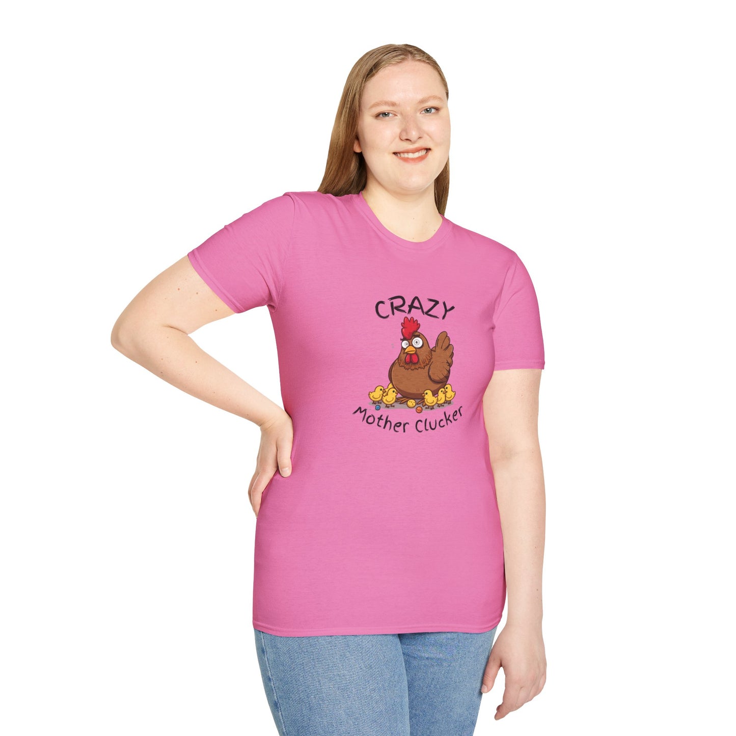 Crazy Mother Clucker T-Shirt