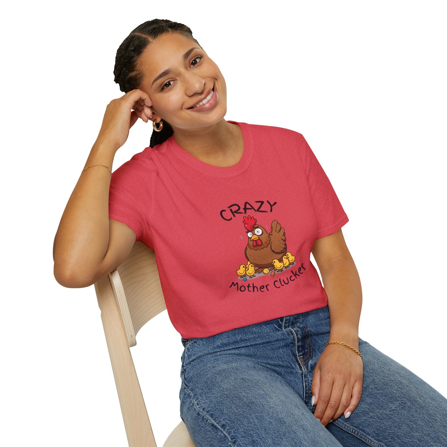 Crazy Mother Clucker T-Shirt