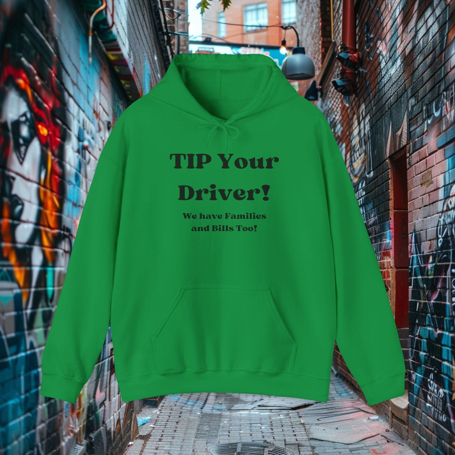 Tip Your Driver Hoodie