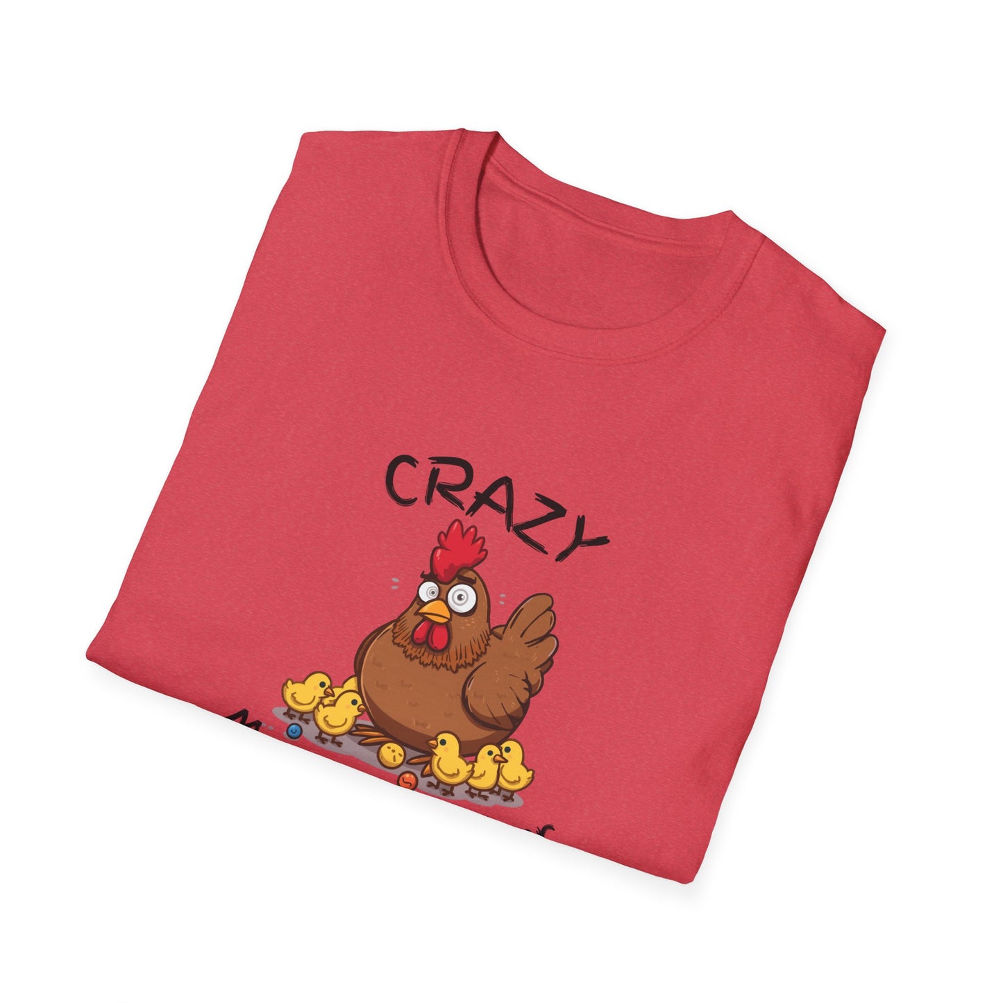 Crazy Mother Clucker T-Shirt