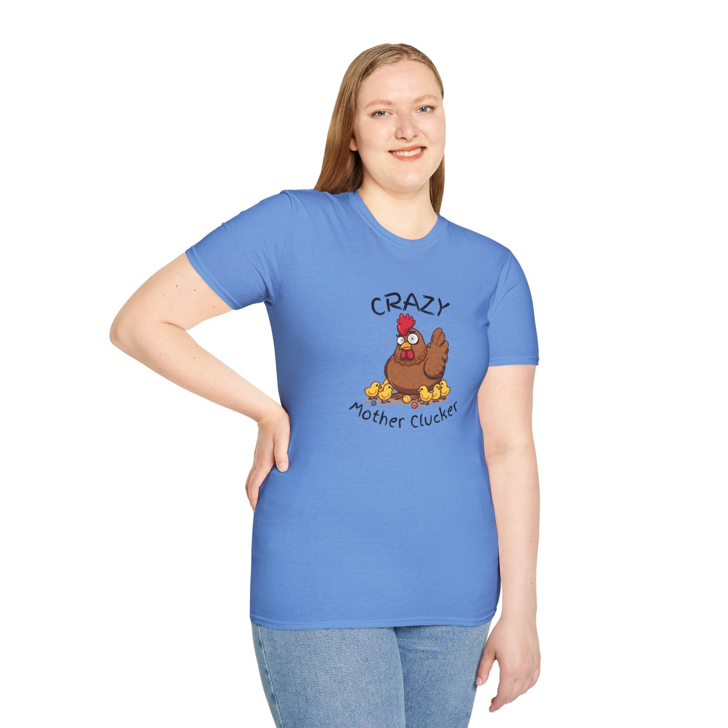 Crazy Mother Clucker T-Shirt