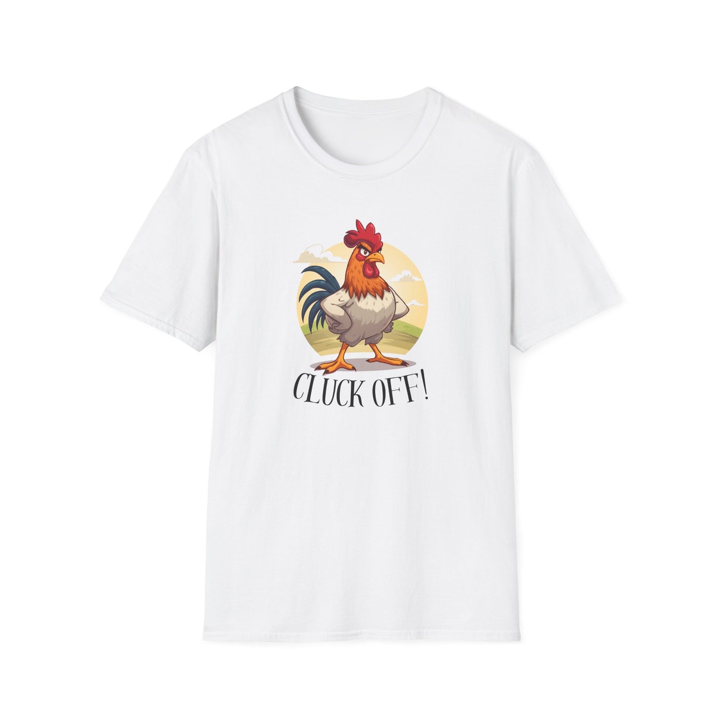 Cluck Off T-Shirt