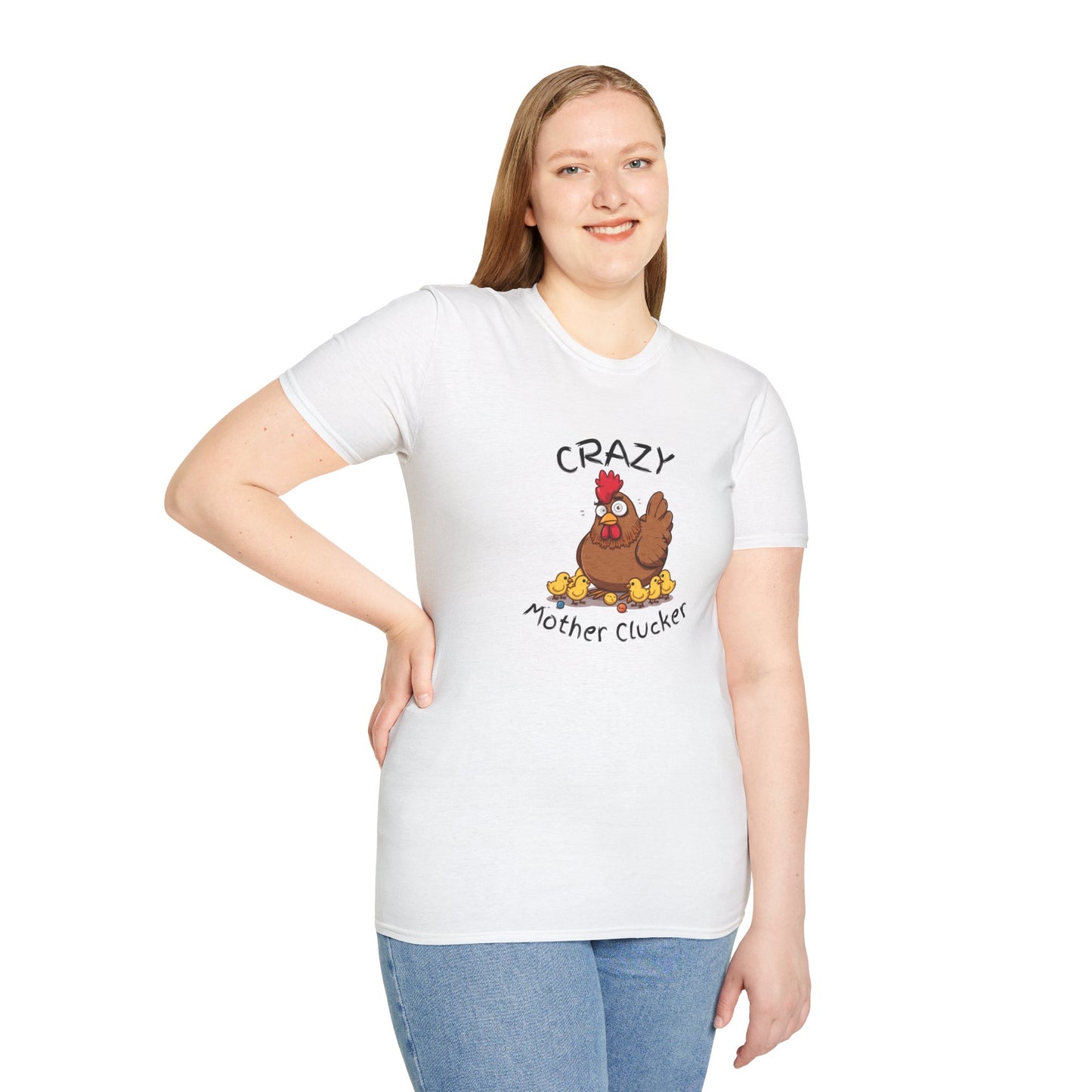 Crazy Mother Clucker T-Shirt