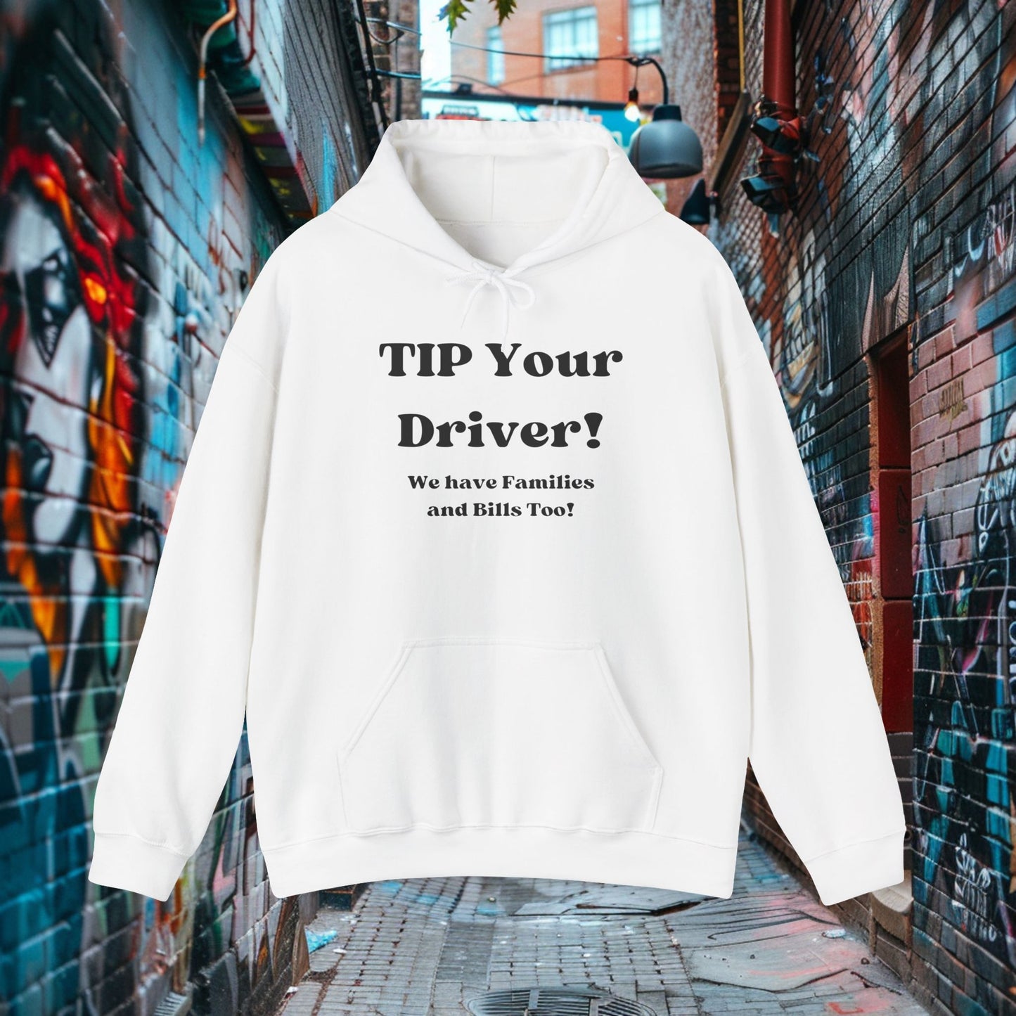 Tip Your Driver Hoodie