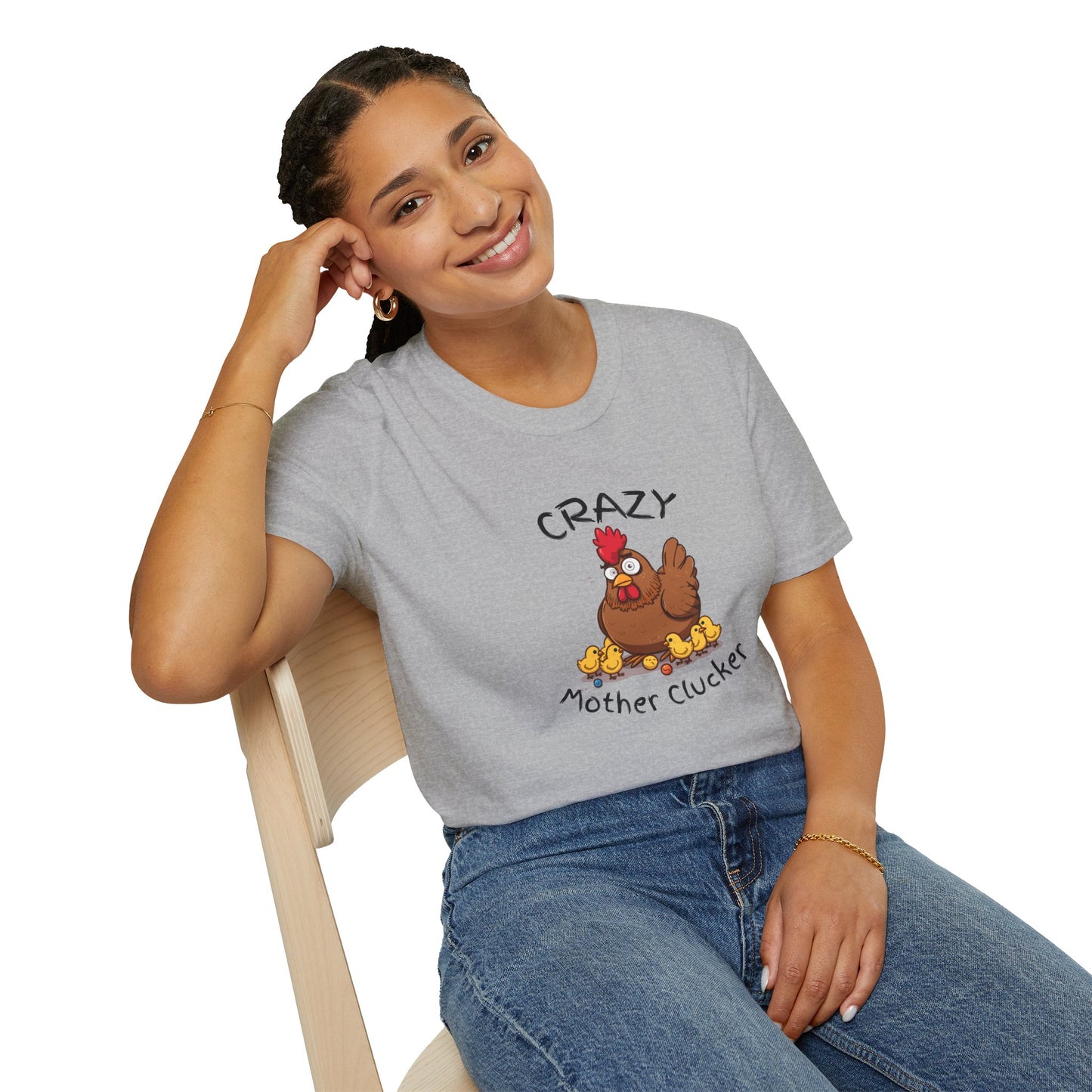 Crazy Mother Clucker T-Shirt